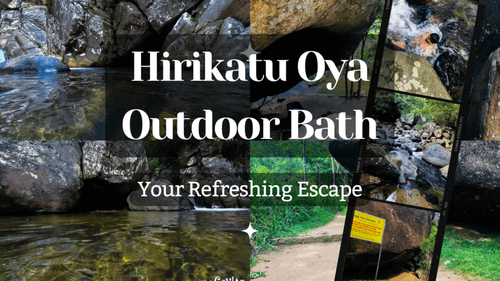 A small preview image of the serene outdoor bathing spot at Hirikatu Oya, surrounded by lush greenery